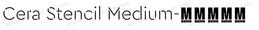 Cera Stencil Medium字体转换